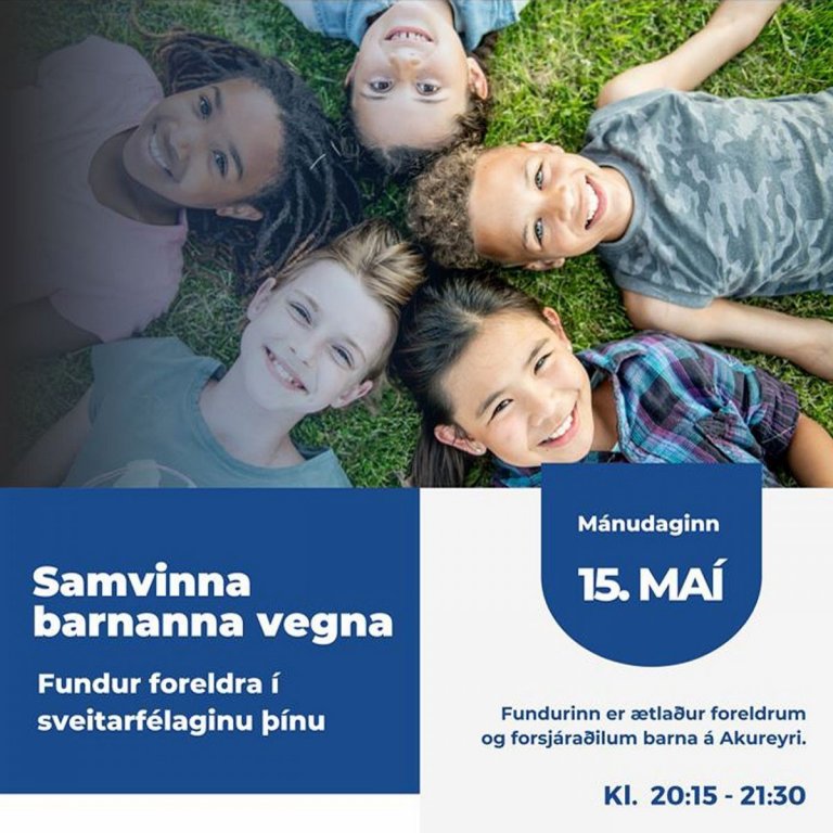 Samvinna barnanna vegna - fundur foreldra á Akureyri